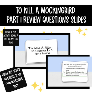 Preview of To Kill A Mockingbird- Part 1 Review Slides/Game