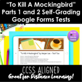 To Kill A Mockingbird Parts One and Two Google Forms Tests