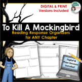 To Kill A Mockingbird - Reading Response for ANY Chapter -