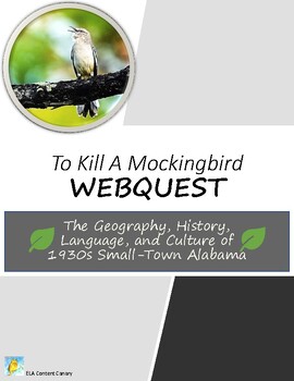 Preview of To Kill a Mockingbird WebQuest - Setting, History, Culture & Language