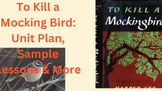 To Kill a Mocking Bird: Unit Plan, Sample Lessons, Sample 