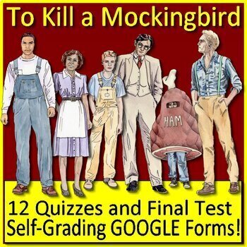 Preview of To Kill a Mockingbird Chapter Quizzes (12) and Final Test - Printable and Google