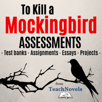 Preview of To Kill a Mockingbird Assessments: Final Projects & Exam Maker