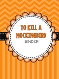 To Kill a Mockingbird Organizer: Covers, Spines & Planning Sheets