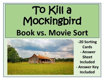 Preview of To Kill a Mockingbird Book vs. Movie Sort