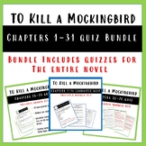 To Kill a Mockingbird Chapters 1-31 Quiz Bundle. Entire Novel!