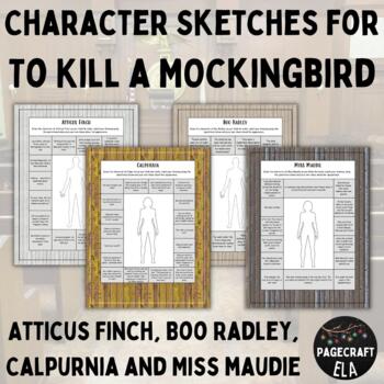 Preview of To Kill a Mockingbird | Character Sketch Activity | Atticus, Boo, Cal, Maudie