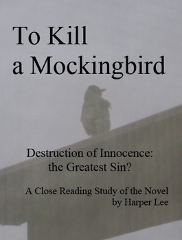 To Kill a Mockingbird Close Reading Study Guides 40 pages (Word)