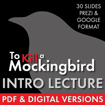 Preview of To Kill a Mockingbird, Lecture Slides + Quickwrite to Launch Harper Lee’s Novel
