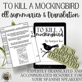 Preview of To Kill a Mockingbird: ELL ELD ESL Abridged Summaries and Translation Booklet