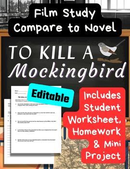 Preview of To Kill a Mockingbird End Of Unit Movie Guide Worksheet HW One Pager Project