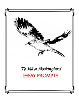 to kill a mockingbird argumentative essay prompts