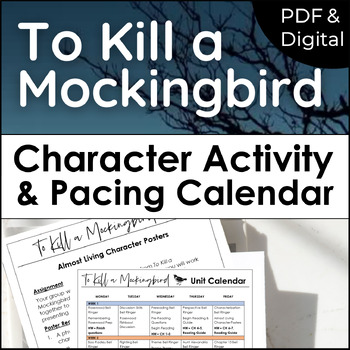 Preview of To Kill a Mockingbird Pacing Guide, Character Activity, Bell Ringer & Lesson