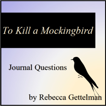Preview of To Kill a Mockingbird Journal Questions
