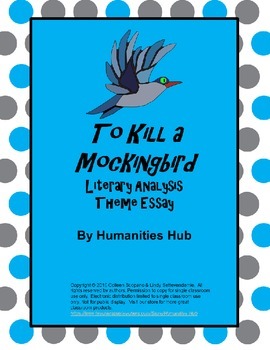 Preview of To Kill a Mockingbird Literary Analysis Theme Essay Project