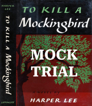 Preview of To Kill a Mockingbird Mock Trial BUNDLE