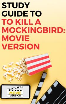 Preview of To Kill a Mockingbird: Movie Version