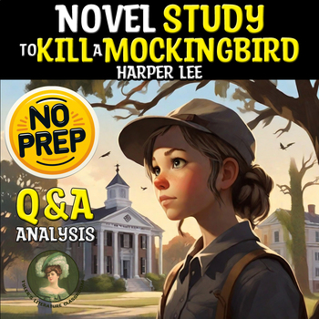 Preview of To Kill a Mockingbird Novel Study : Q&A Analysis Sub Plan for High School