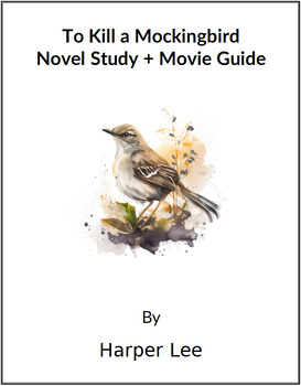 Preview of To Kill a Mockingbird Pack - (Novel Study + Movie Guide)