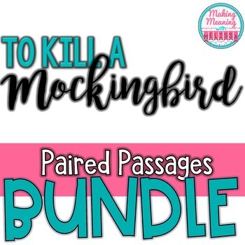 Preview of To Kill a Mockingbird - Paired Passage BUNDLE