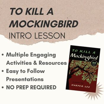 To Kill a Mockingbird (TKAM) Intro Lesson(s) by Secondary ELA with Mr J