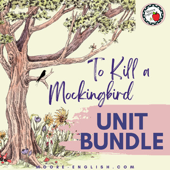 Preview of To Kill a Mockingbird Unit Bundle / 18 resources / 360 pages / 300 questions