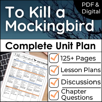 Preview of To Kill a Mockingbird Unit Plan Novel Study W/ Lesson Plans, Chapter Questions +