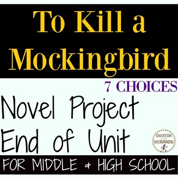 Preview of To Kill a Mockingbird Project Choice of 7 Distance Learning
