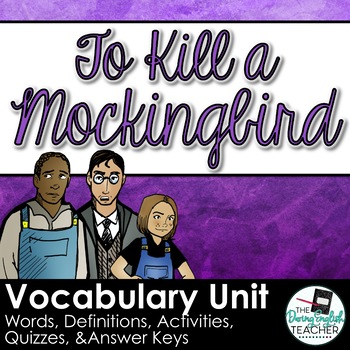Preview of To Kill a Mockingbird Vocabulary Words, Activities and Quizzes