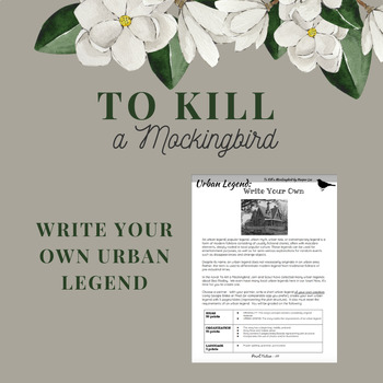 Preview of To Kill a Mockingbird: Write Your Own Urban Legend