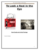 To Look a Nazi in the Eye Book Guide