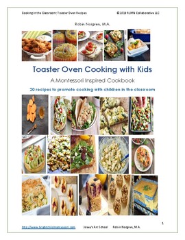 Toaster Oven Cookbook 20 Recipes by Joseys STEAM School