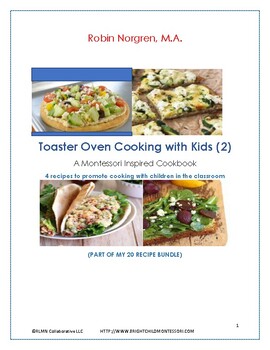 Toaster Oven Cookbook 20 Recipes by Joseys STEAM School