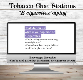 Preview of Tobacco Review Chat Stations | E-Cigarettes | Vaping | Drug Education