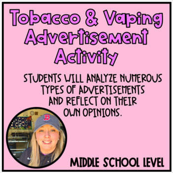 Preview of Tobacco and Vaping Advertisement Reflective Activity