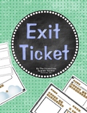 Exit Ticket & Informal Assessment K-12