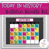 Today In History Bulletin Board Kit