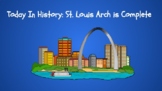 Today In History:  STL ARCH