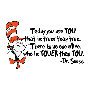 Today You Are You That Is Truer Than True Svg, Dr Seuss Svg, Dr Seuss ...