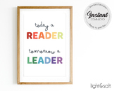 Today a Reader Tomorrow a Leader poster, reading corner, l