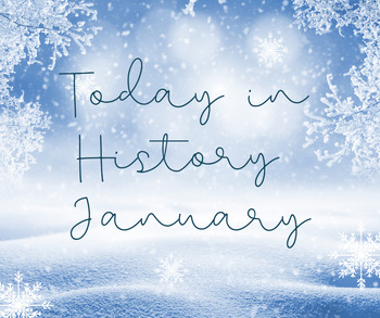 Preview of Today in History - January