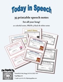 Today in Speech: 35 Printable Speech Notes