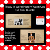 Today in World History Warm Ups - Growing Bundle For Full Year!