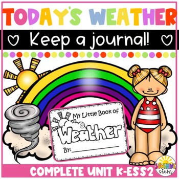 Today's Weather {Covers NGSS K-ESS2-1} by Sunshine STEM | TpT