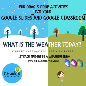 Preview of Today's Weather by Students on Google Slides™ for Drag & Drop Interactive Fun