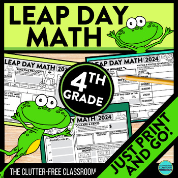 Preview of LEAP YEAR MATH ACTIVITY 2024 4th Grade Test Prep LEAP DAY Math Packet Worksheet
