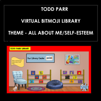 Preview of Todd Parr Virtual Library 2 with LINKS to Read Alouds