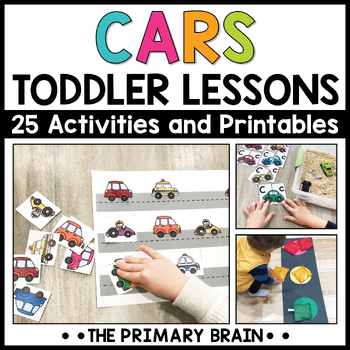 Preview of Cars Toddler Activities & Curriculum | Preschool Lesson Plans 2 to 3 Year Old