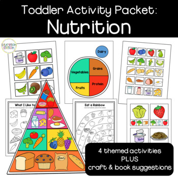 Preview of Toddler Activity Packet: Nutrition