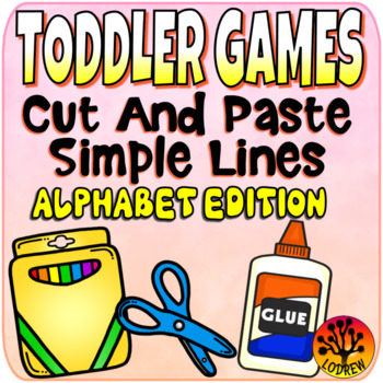 Preview of Toddler Centers Cut and Paste Alphabet Activities No Prep Scissor Skills